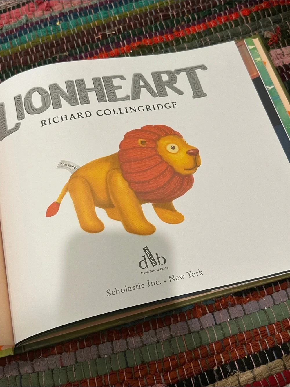 Lionheart by Richard Collingridge HC book